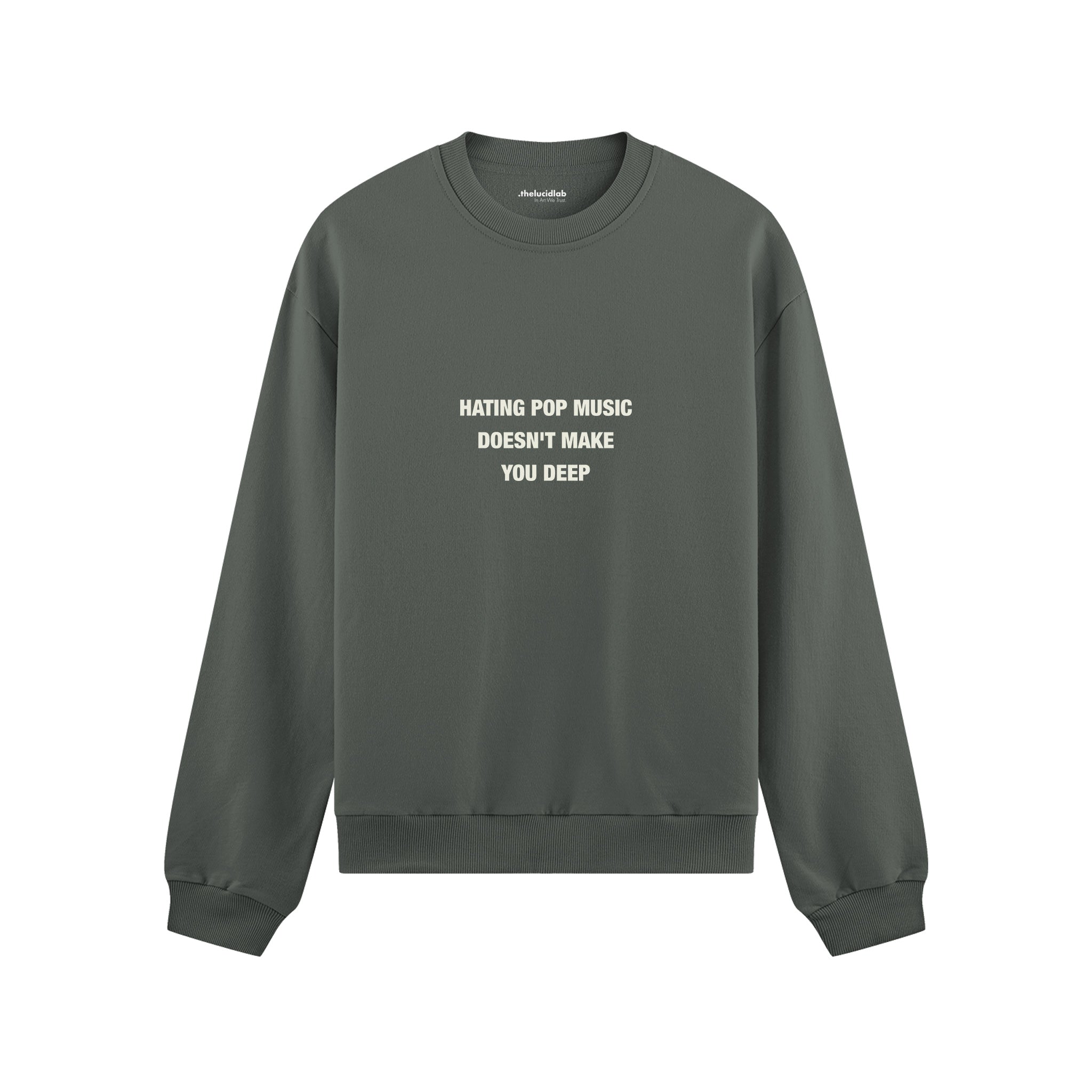 Hating Pop Music Oversize Sweatshirt Antrasit Ön