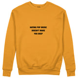 Hating Pop Music Sweatshirt Turuncu Ön