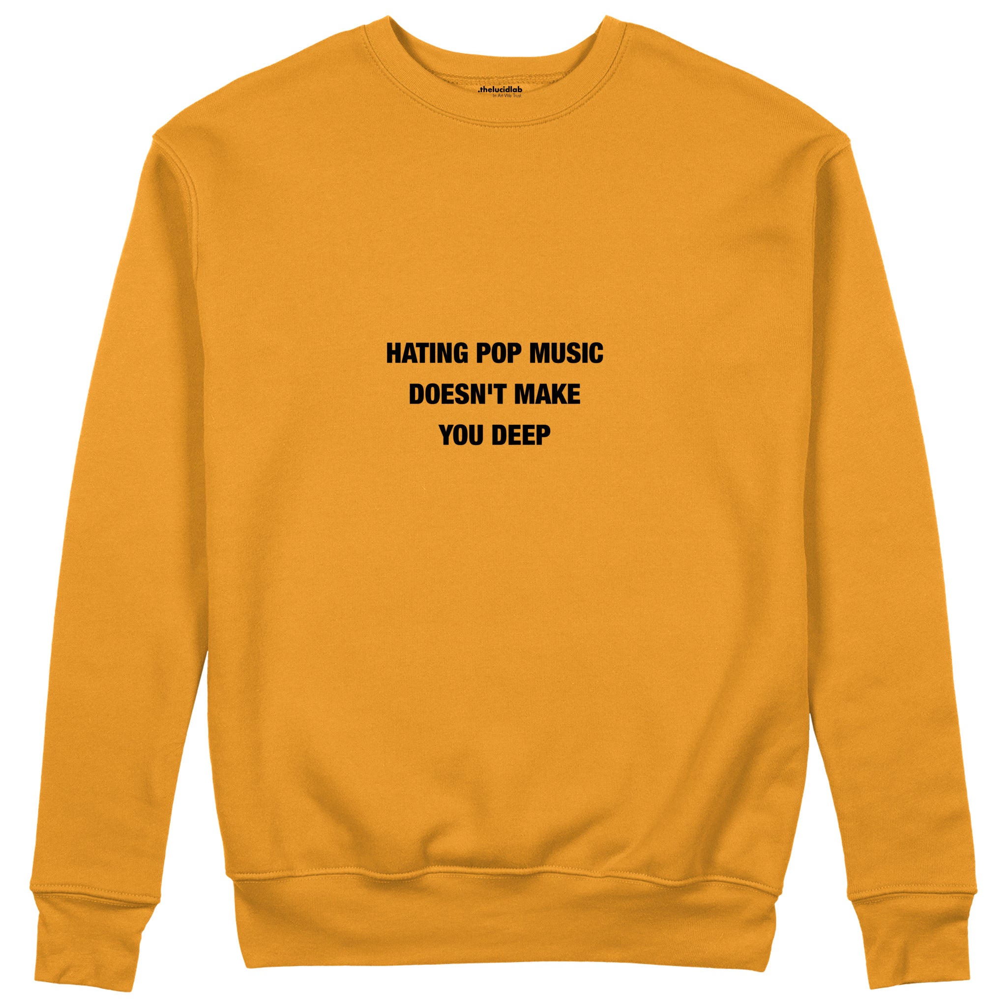 Hating Pop Music Sweatshirt Turuncu Ön