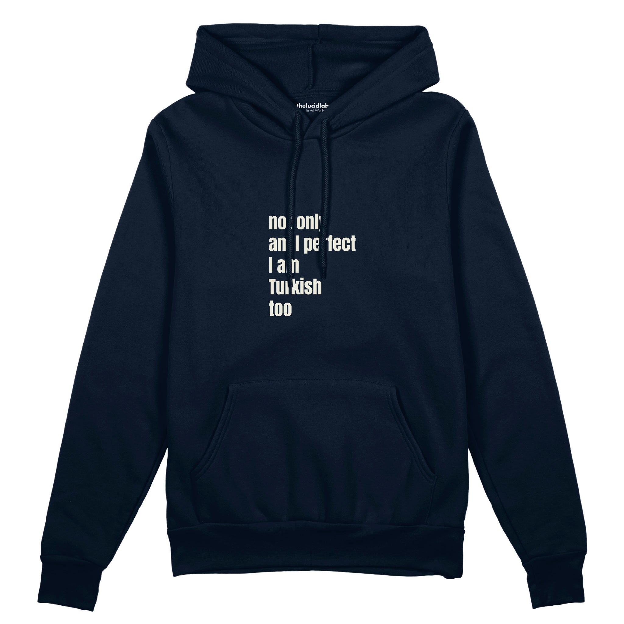 I Am Turkish Too Oversize Hoodie Lacivert Ön