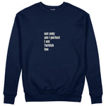 I Am Turkish Too Sweatshirt Lacivert Ön