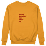 I Am Turkish Too Sweatshirt Turuncu Ön