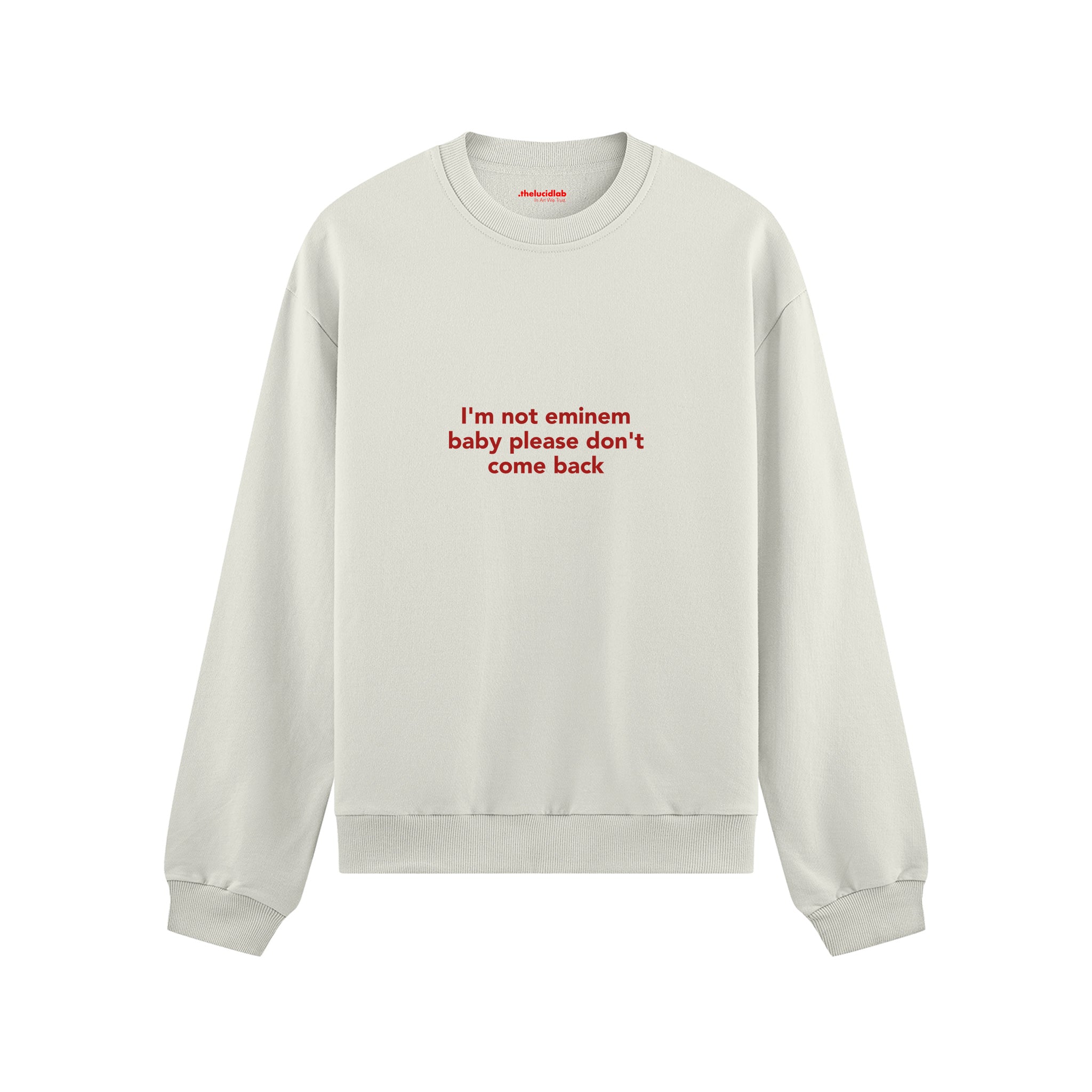 I'm Not Eminem Oversize Sweatshirt Beyaz Ön