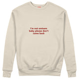 I'm Not Eminem Sweatshirt Bej Ön