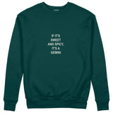 It's a Gemini Sweatshirt Koyu Yeşil Ön