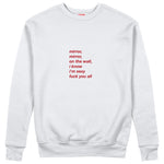 Mirror, Mirror Sweatshirt Beyaz Ön