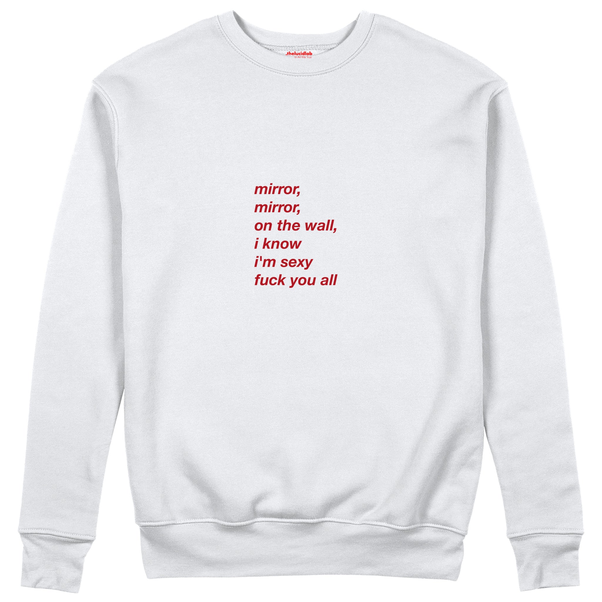 Mirror, Mirror Sweatshirt Beyaz Ön