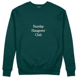 Sunday Hangover Club Sweatshirt Koyu Yeşil Ön