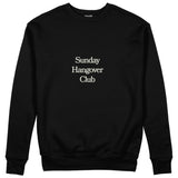 Sunday Hangover Club Sweatshirt Siyah Ön