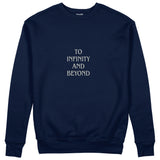 To Infinity and Beyond Sweatshirt Lacivert Ön