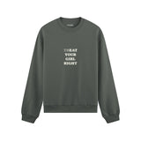 Treat Your Girl Right Oversize Sweatshirt Antrasit Ön