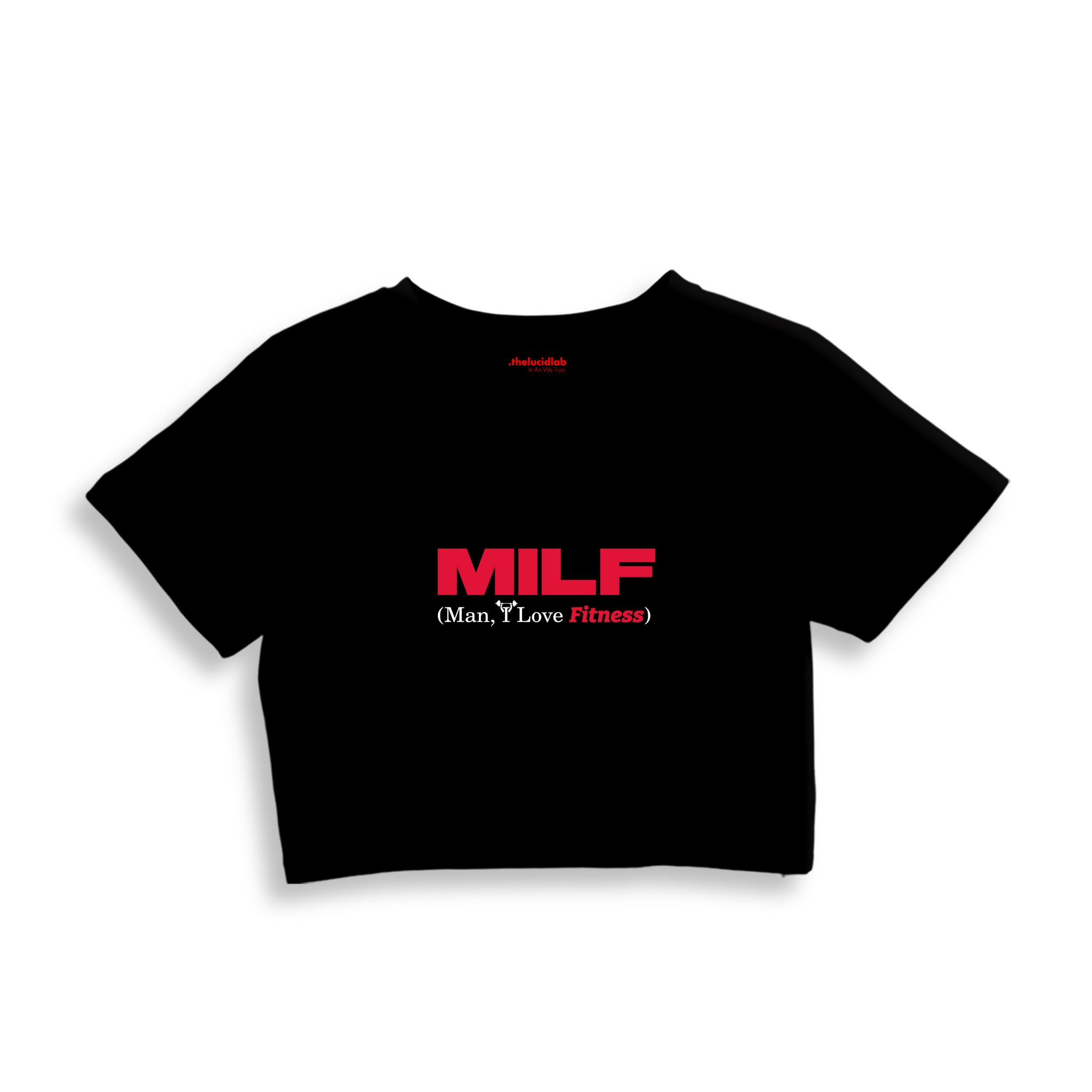 MILF / Man I Love Fitness Crop Tişört — Siyah