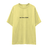 No Bra Club Oversize Tişört