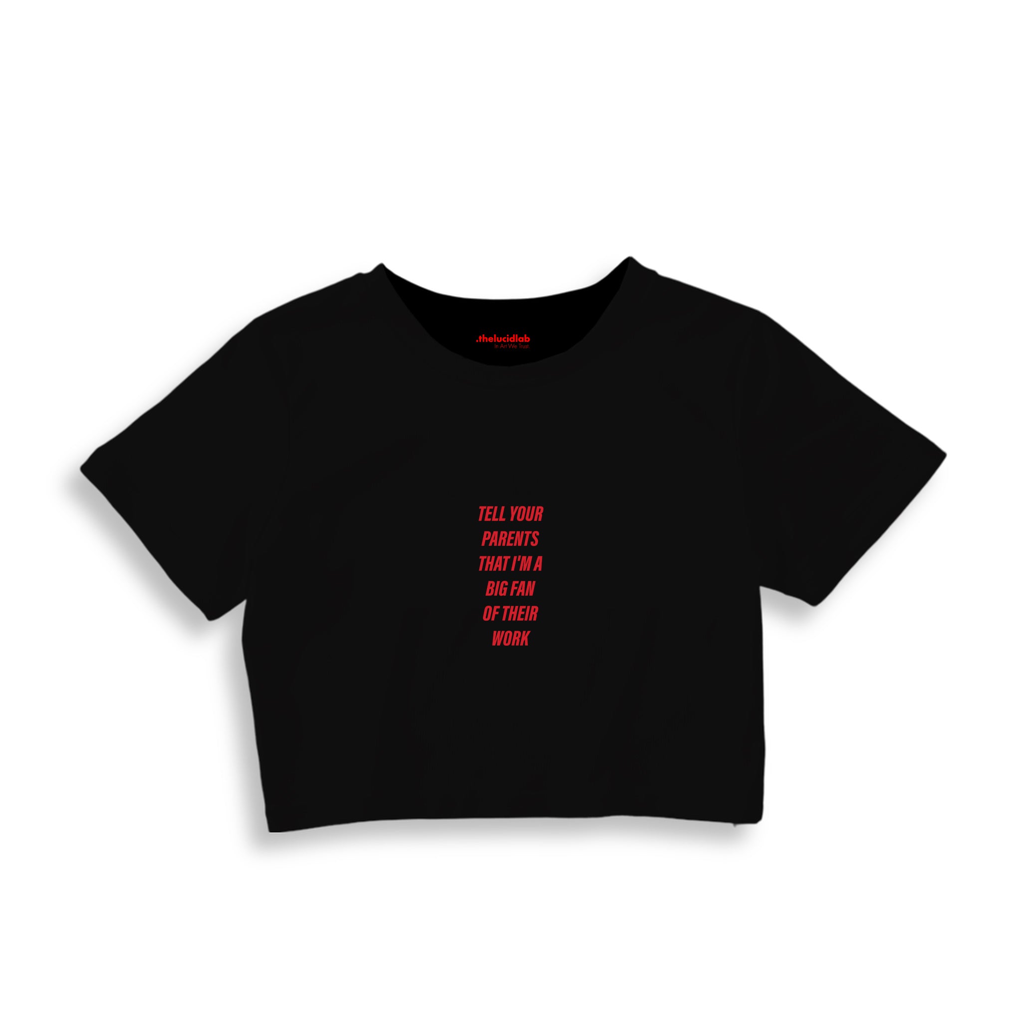 Tell Your Parents Crop Tişört — Siyah
