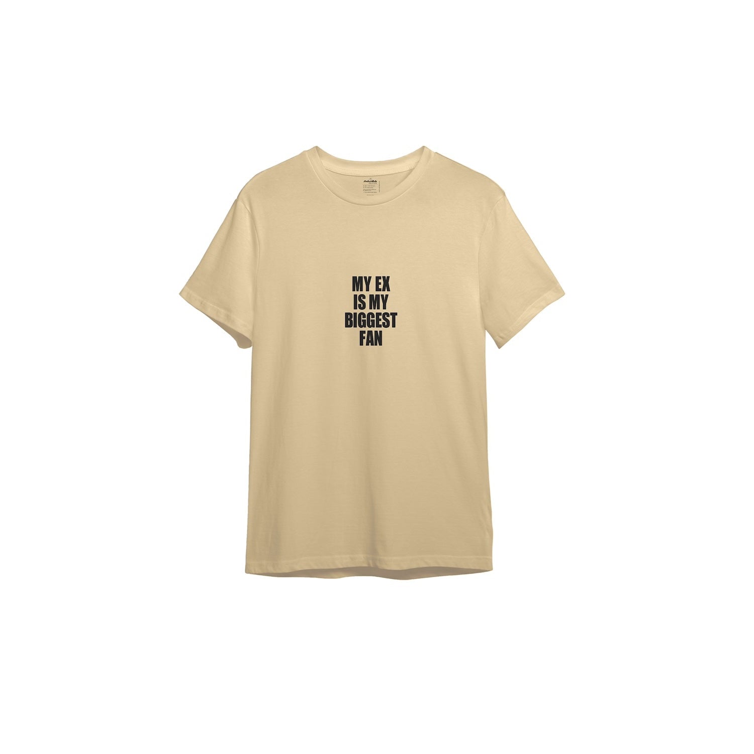 My Ex Is My Biggest Fan Tişört