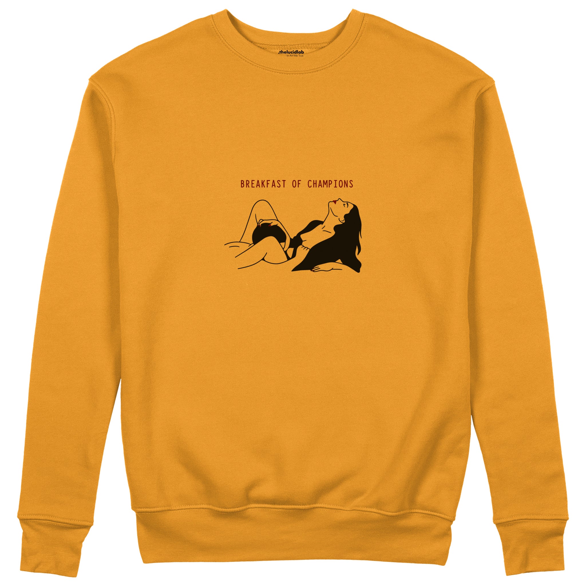 Breakfast of Champions Sweatshirt