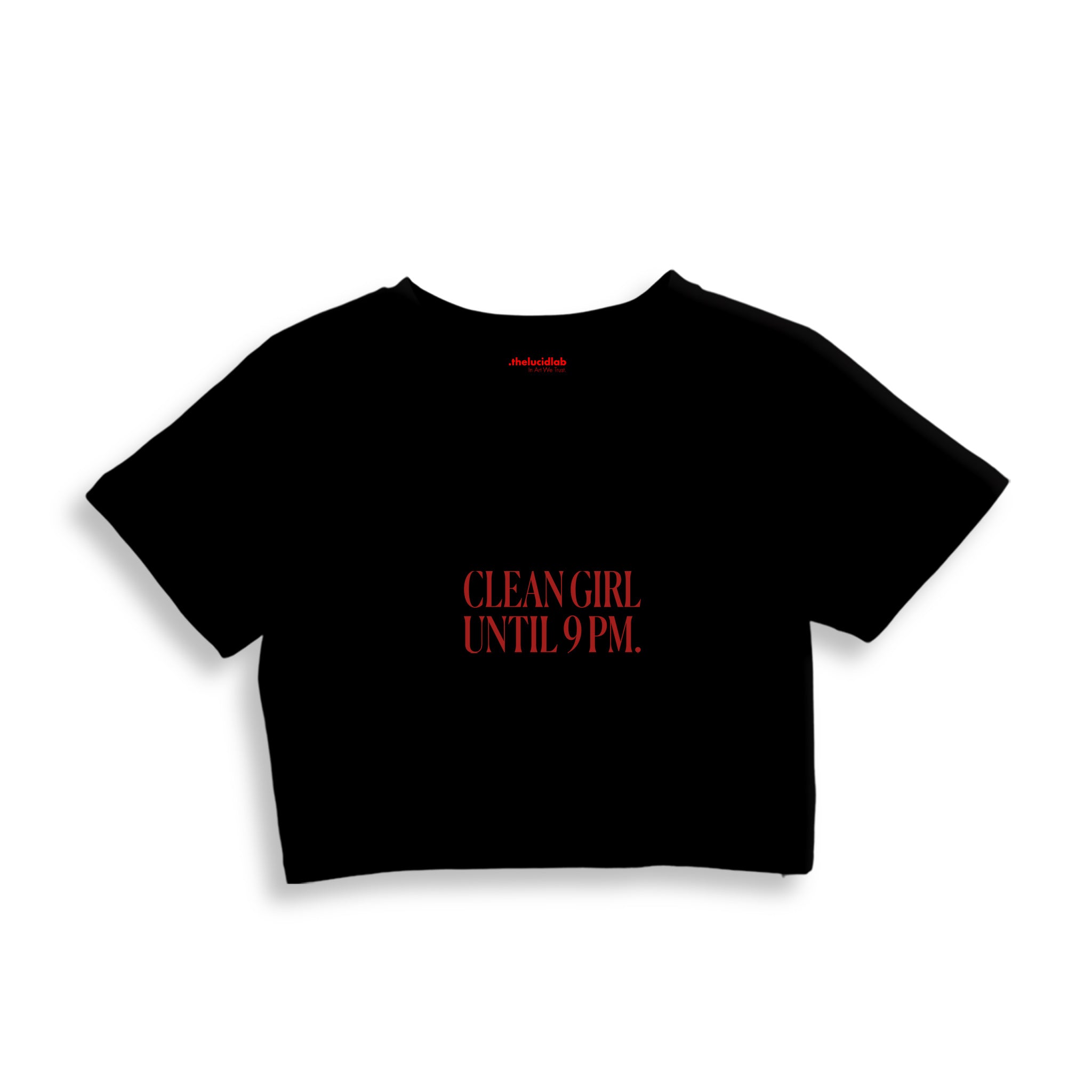 Clean Girl Until 9 PM Crop Tişört — Siyah