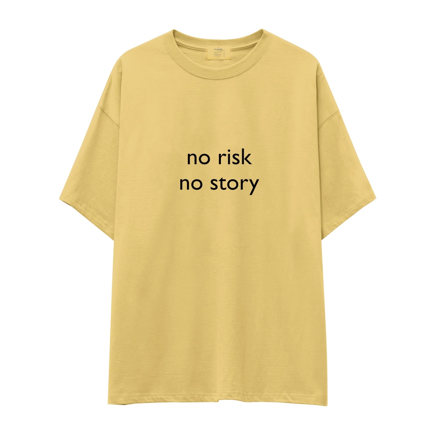 No Risk No Story Oversize Tişört