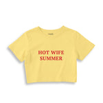 Hot Wife Summer Crop Tişört