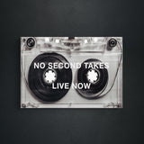 No Second Takes Kanvas Tablo