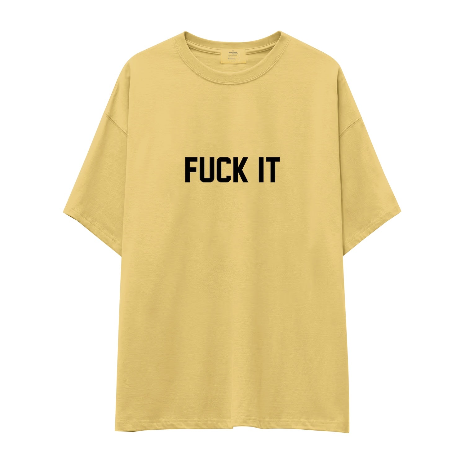 FUCK IT Oversize Tişört