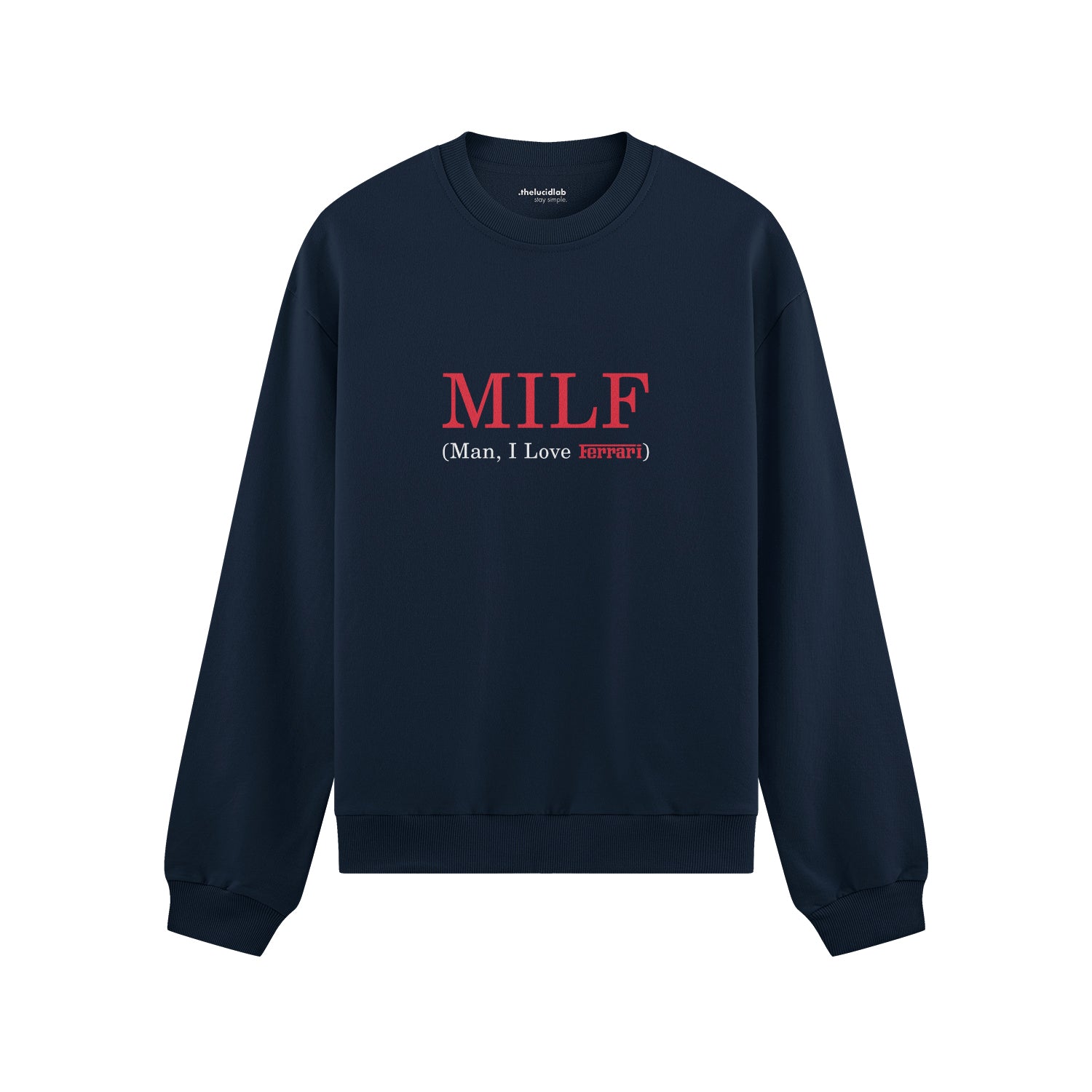 MILF / Man I Love Ferrari Oversize Sweatshirt