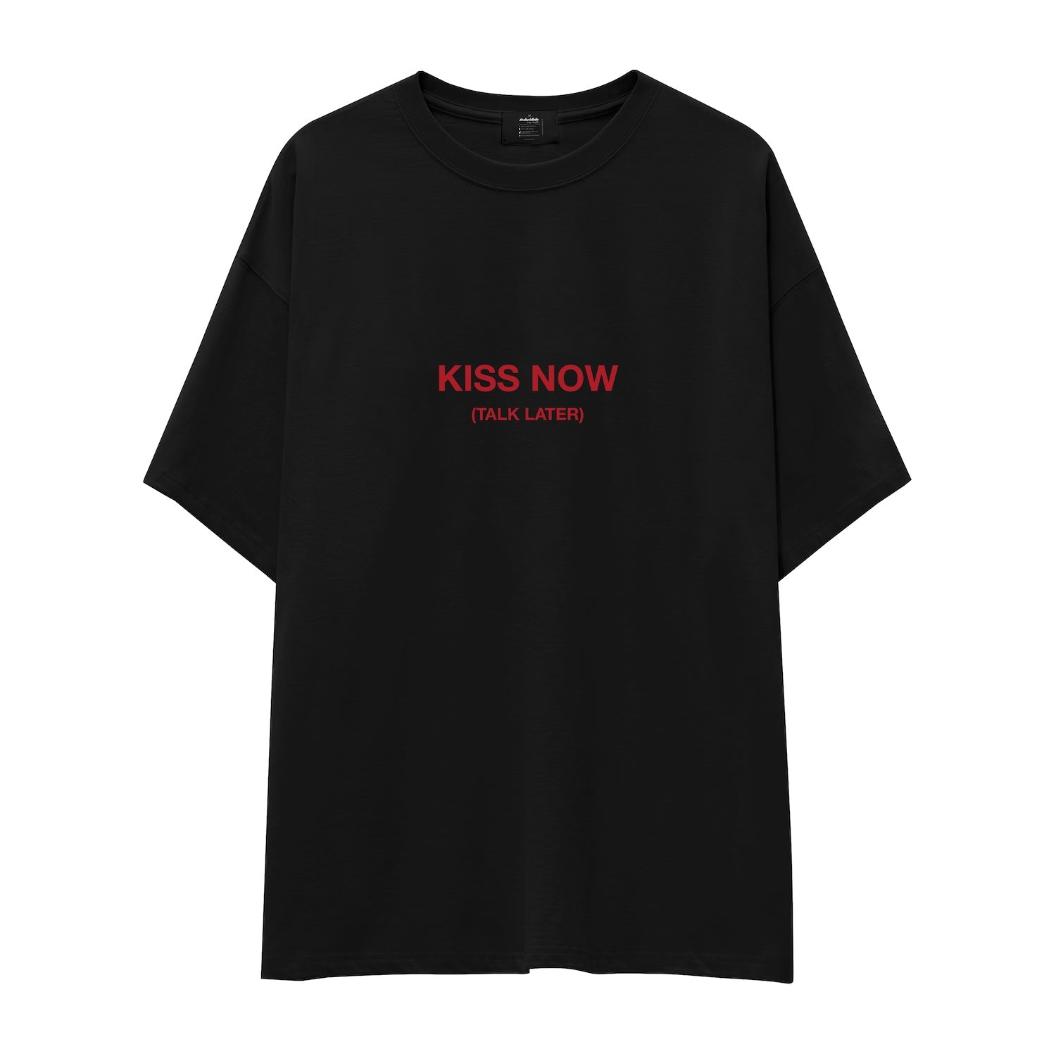 Kiss Now Talk Later Oversize Tişört