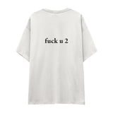 FUCK U Oversize Tişört