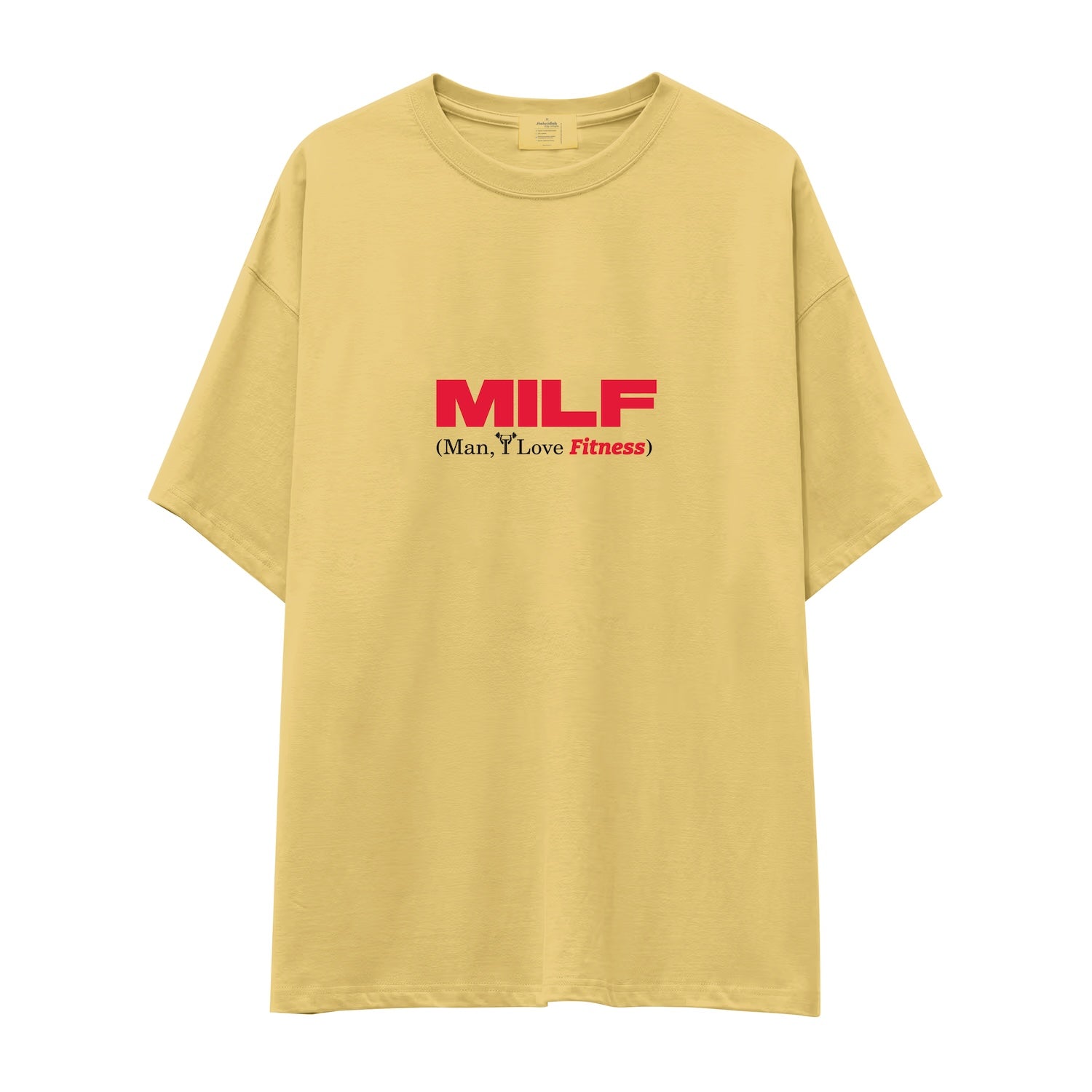 MILF / Man I Love Fitness Oversize Tişört