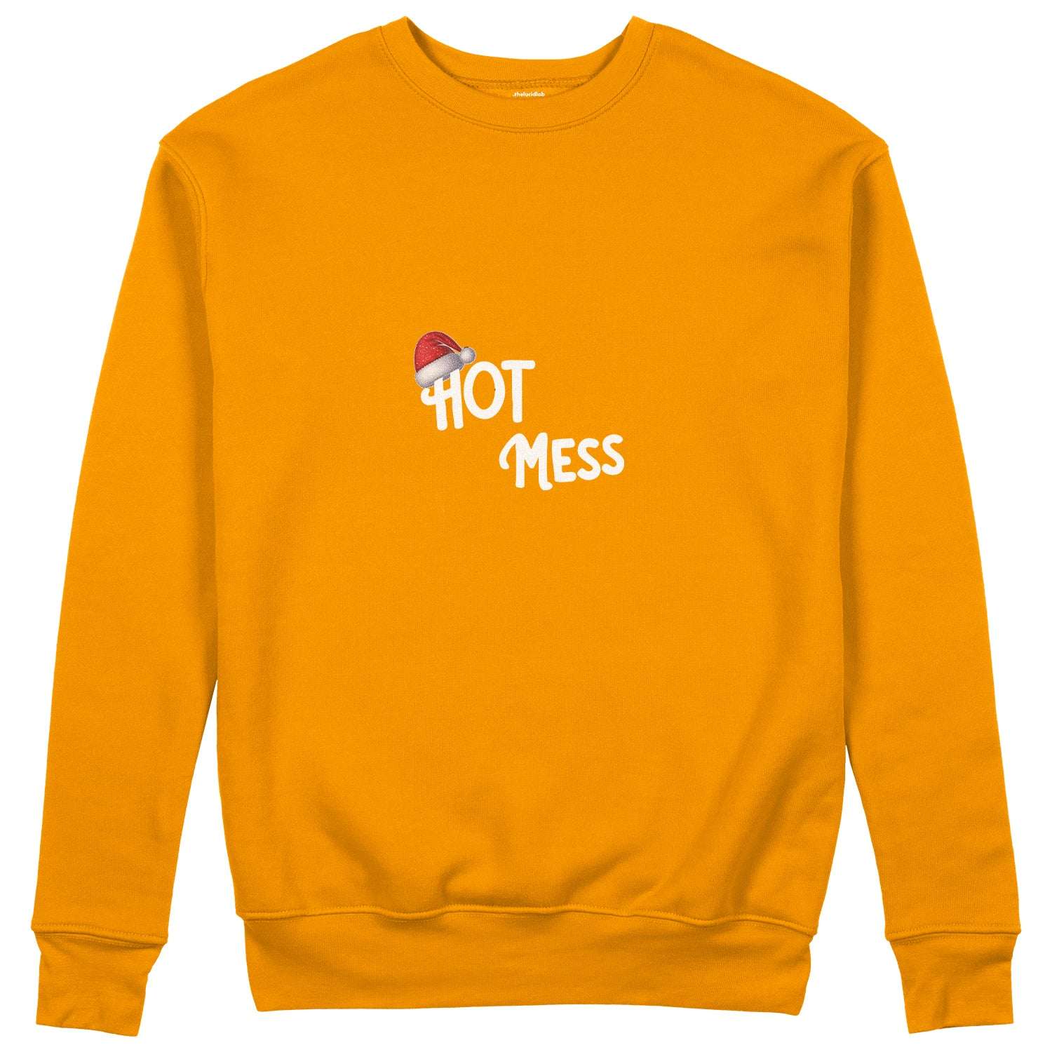 Hot Mess Sweatshirt