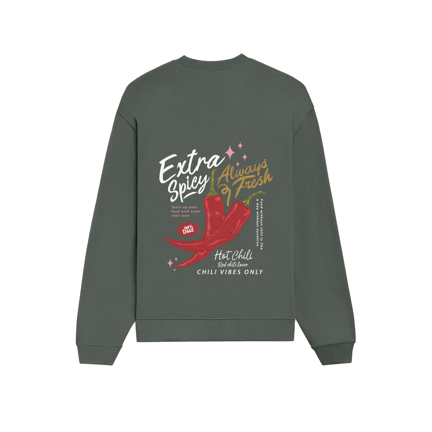 Chili Vibes Only Oversize Sweatshirt