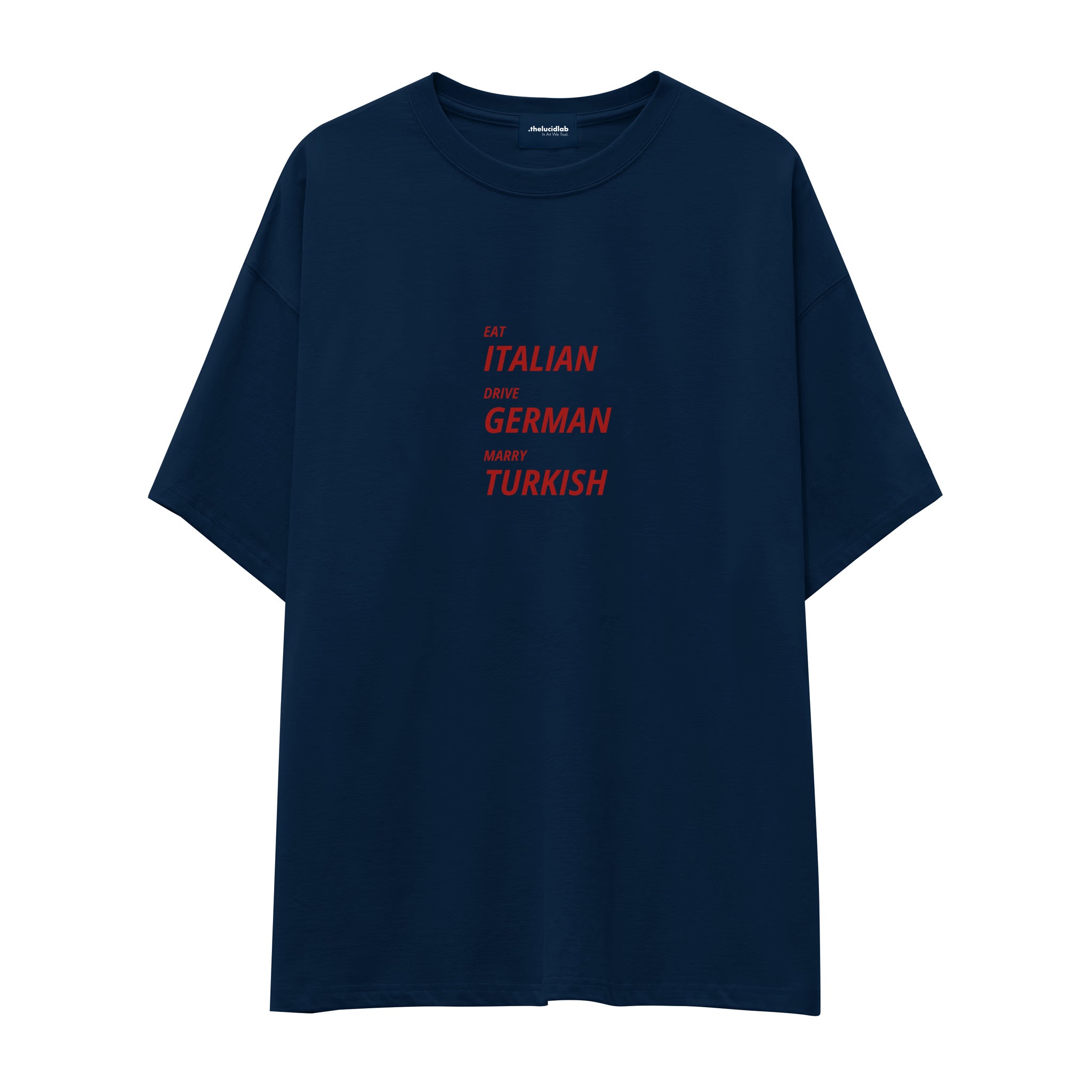 Eat Drive Marry Oversize Tişört