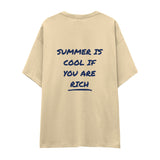 Summer Is Cool If You're Rich Oversize Tişört