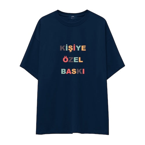 Kişiye Özel Baskılı Oversize Tişört