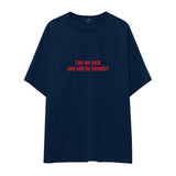 Can We Fuck Oversize Tişört