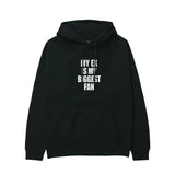 My Ex Is My Biggest Fan Hoodie