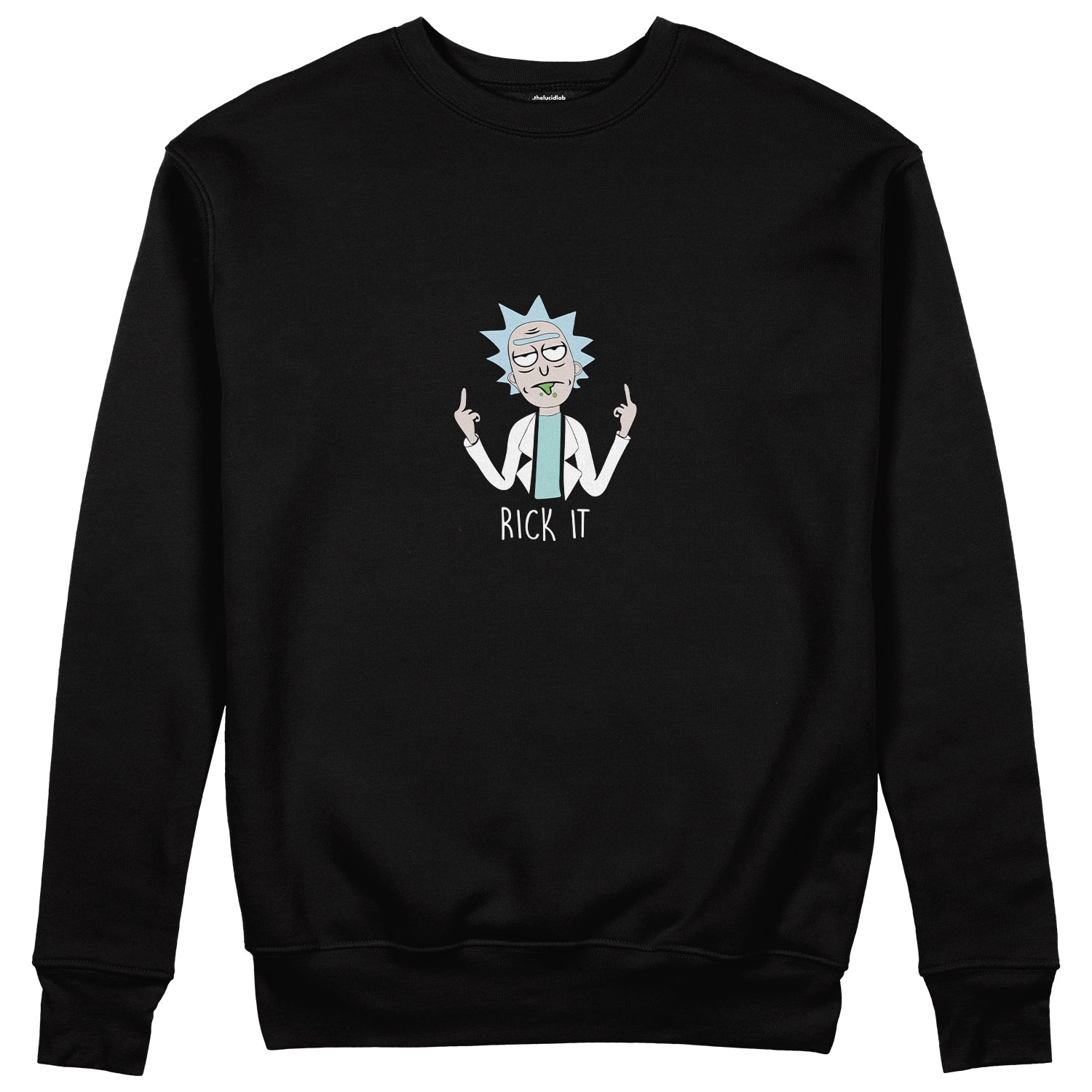 Rick It Sweatshirt
