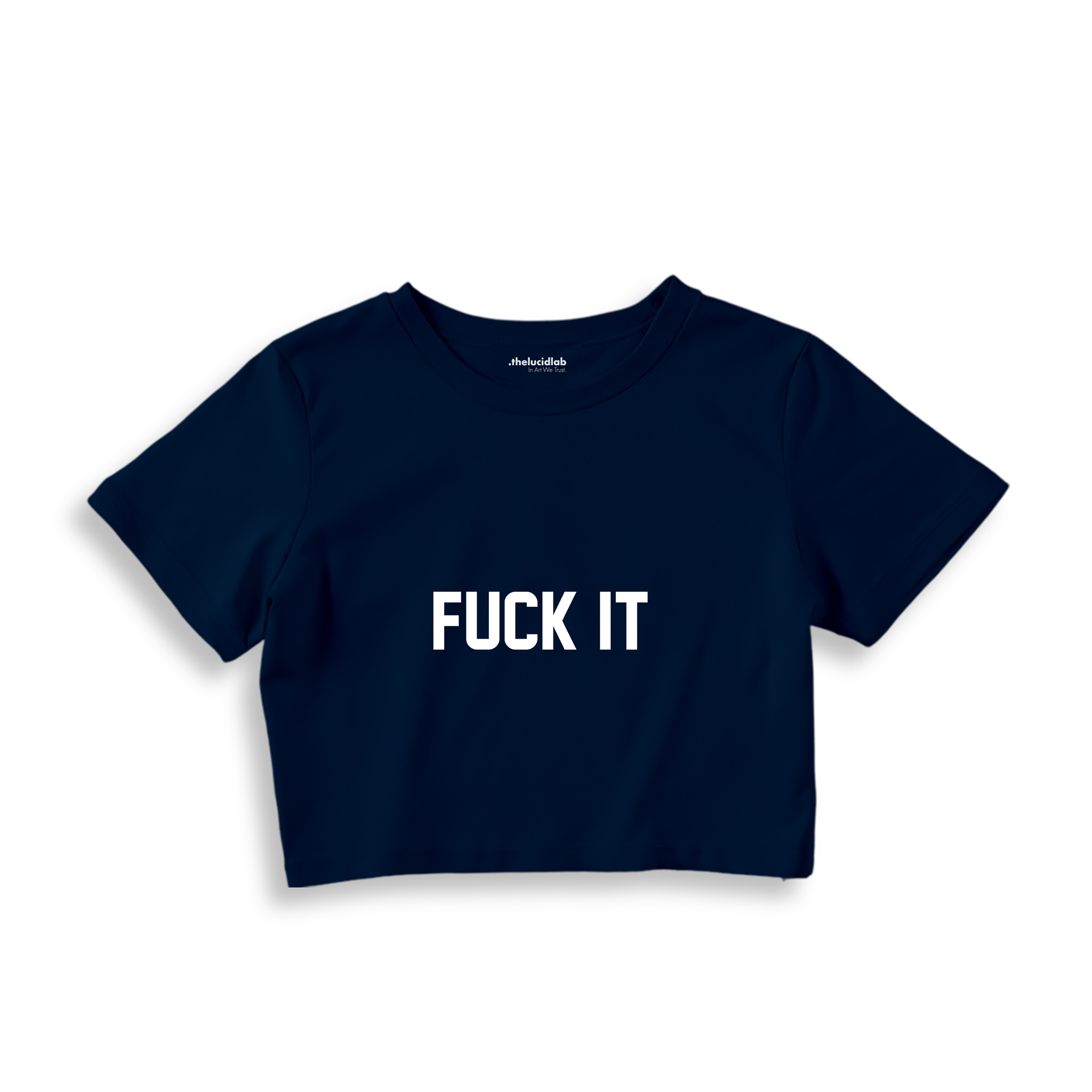 FUCK IT Crop Tişört — Lacivert