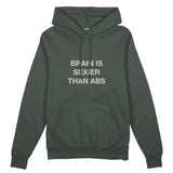 Brain Is Sexier Than Abs Oversize Hoodie