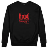 Hot Girls Watch Formula 1 Sweatshirt