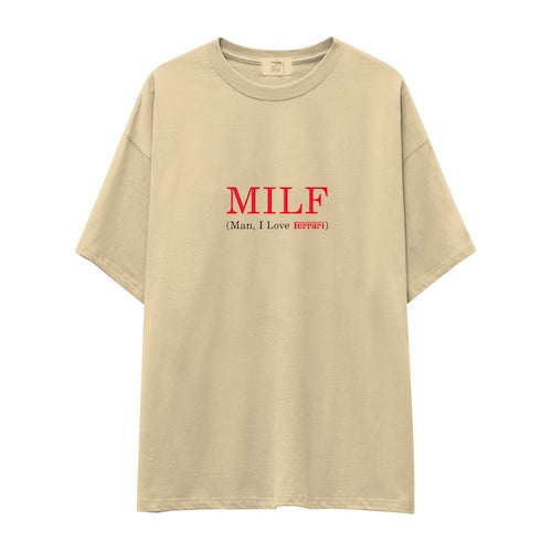 MILF / Man I Love Ferrari Oversize Tişört