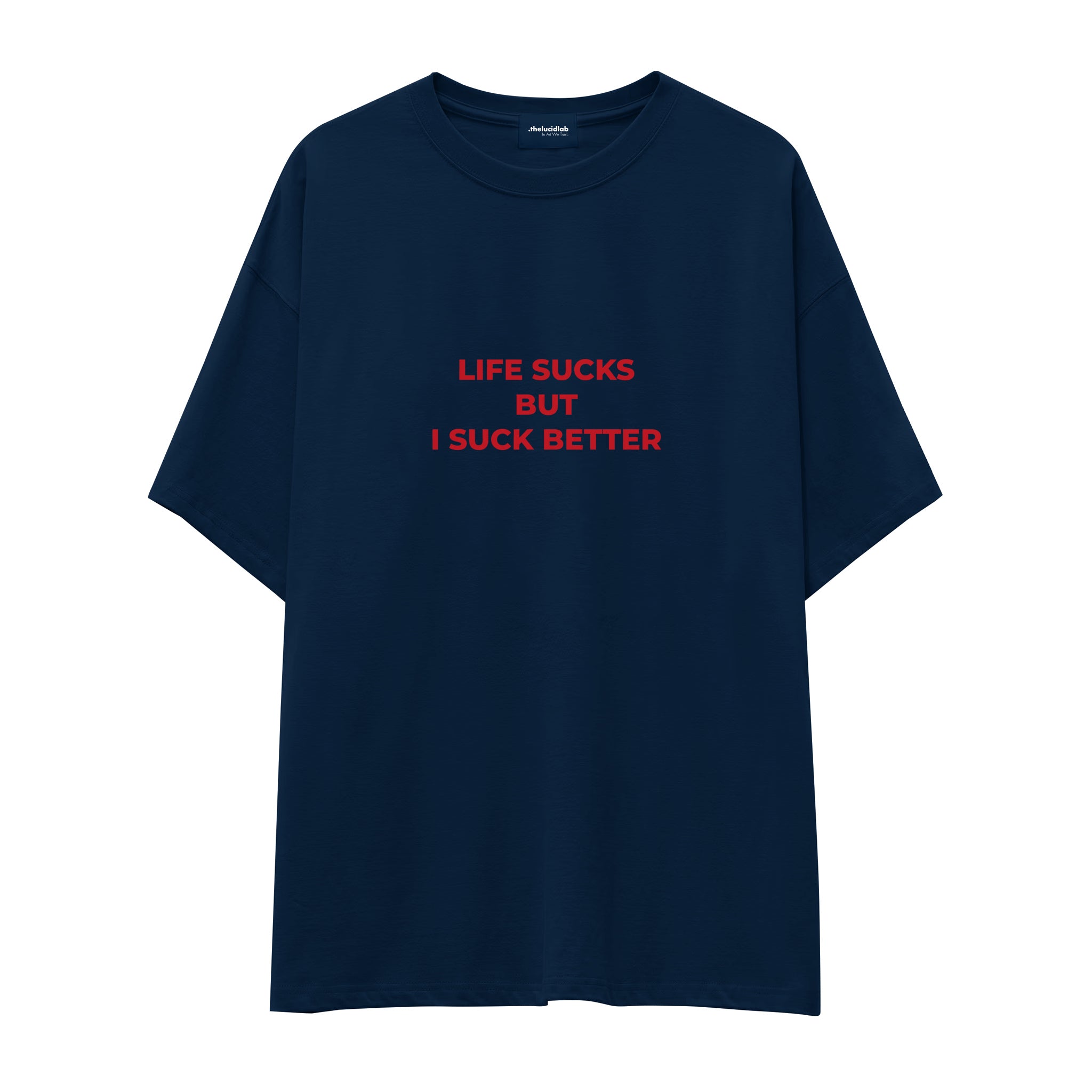 Life Sucks Oversize Tişört