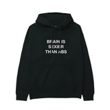 Brain Is Sexier Than Abs Hoodie
