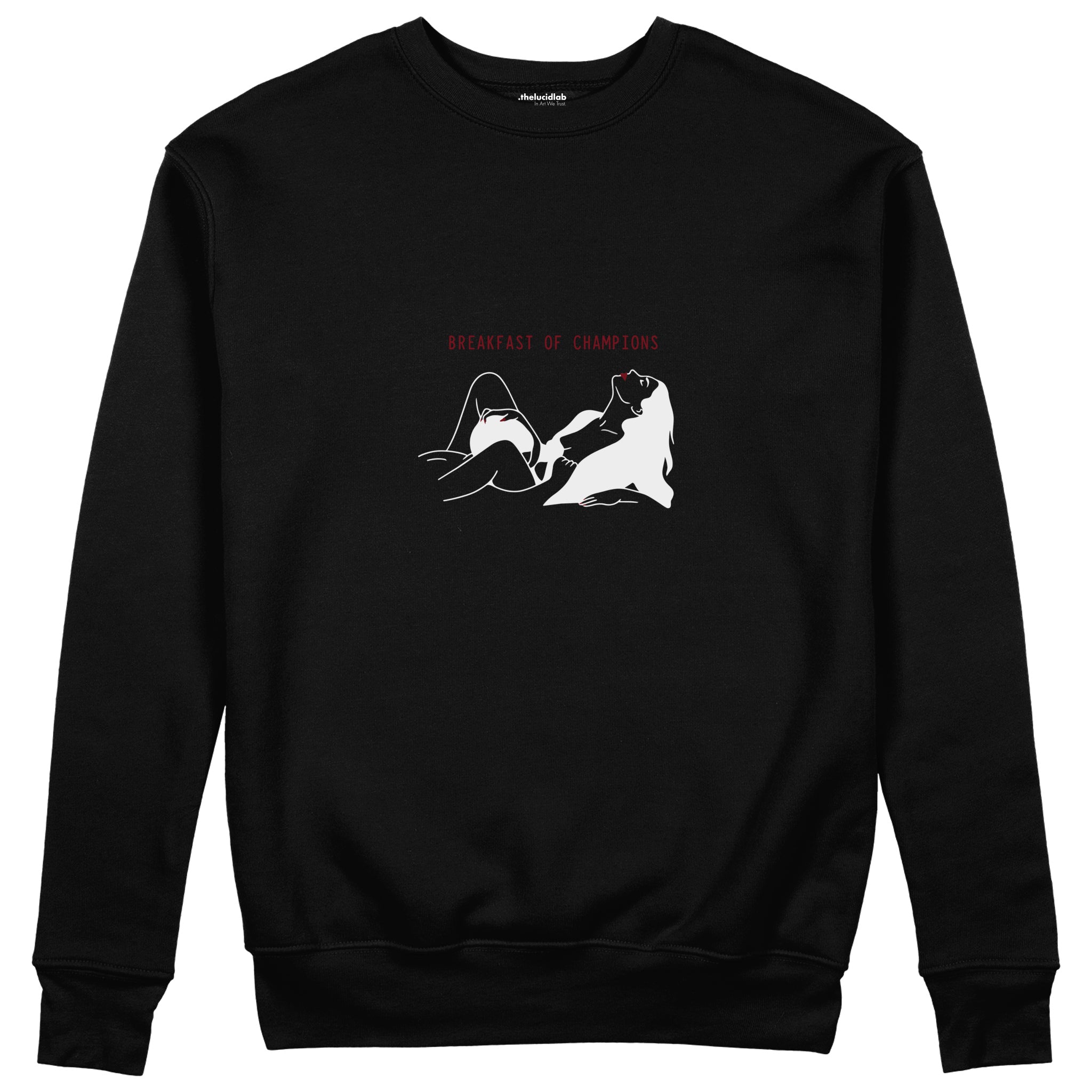 Breakfast of Champions Sweatshirt