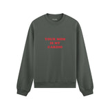 Your Mom Is My Cardio Oversize Sweatshirt