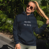 No Risk No Story Oversize Hoodie