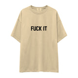 FUCK IT Oversize Tişört
