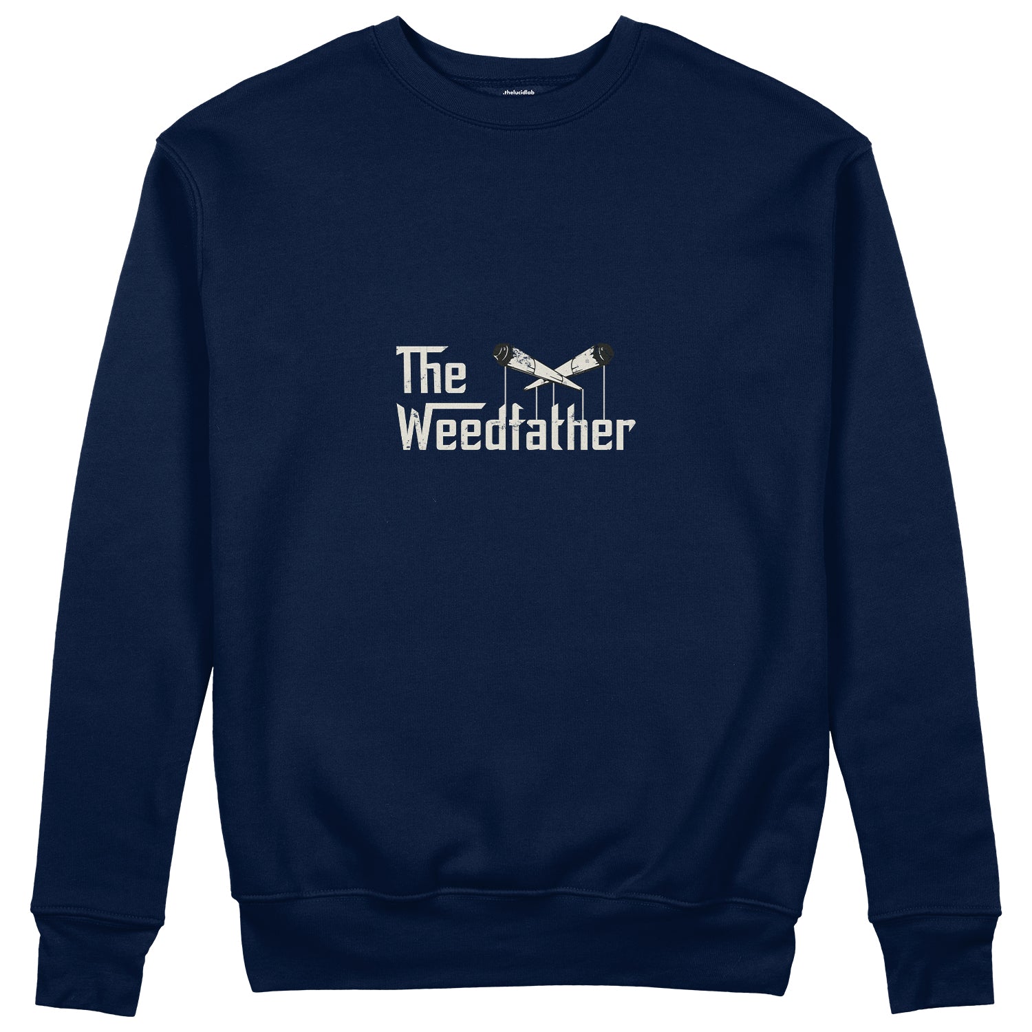 The Weedfather Sweatshirt