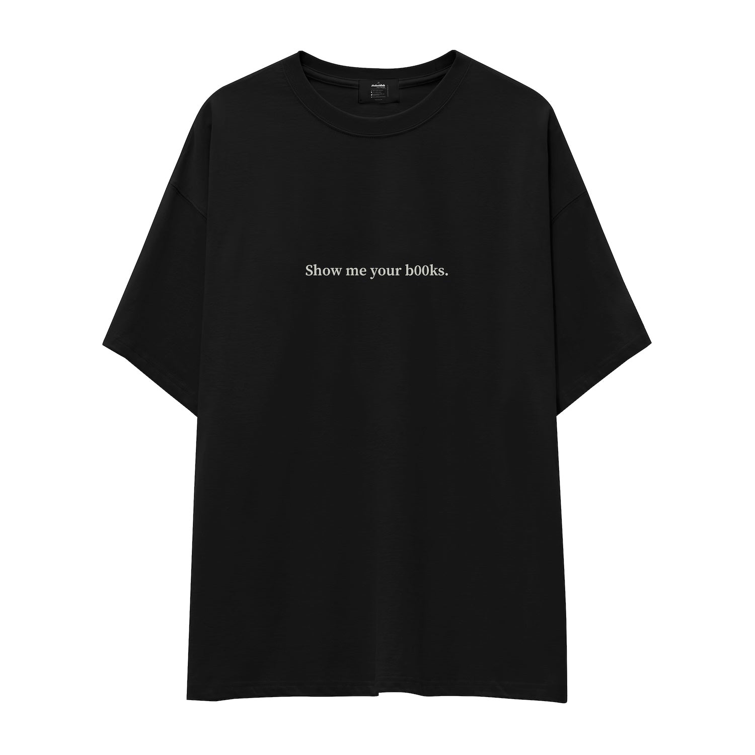 Show Me Your B00ks Oversize Tişört