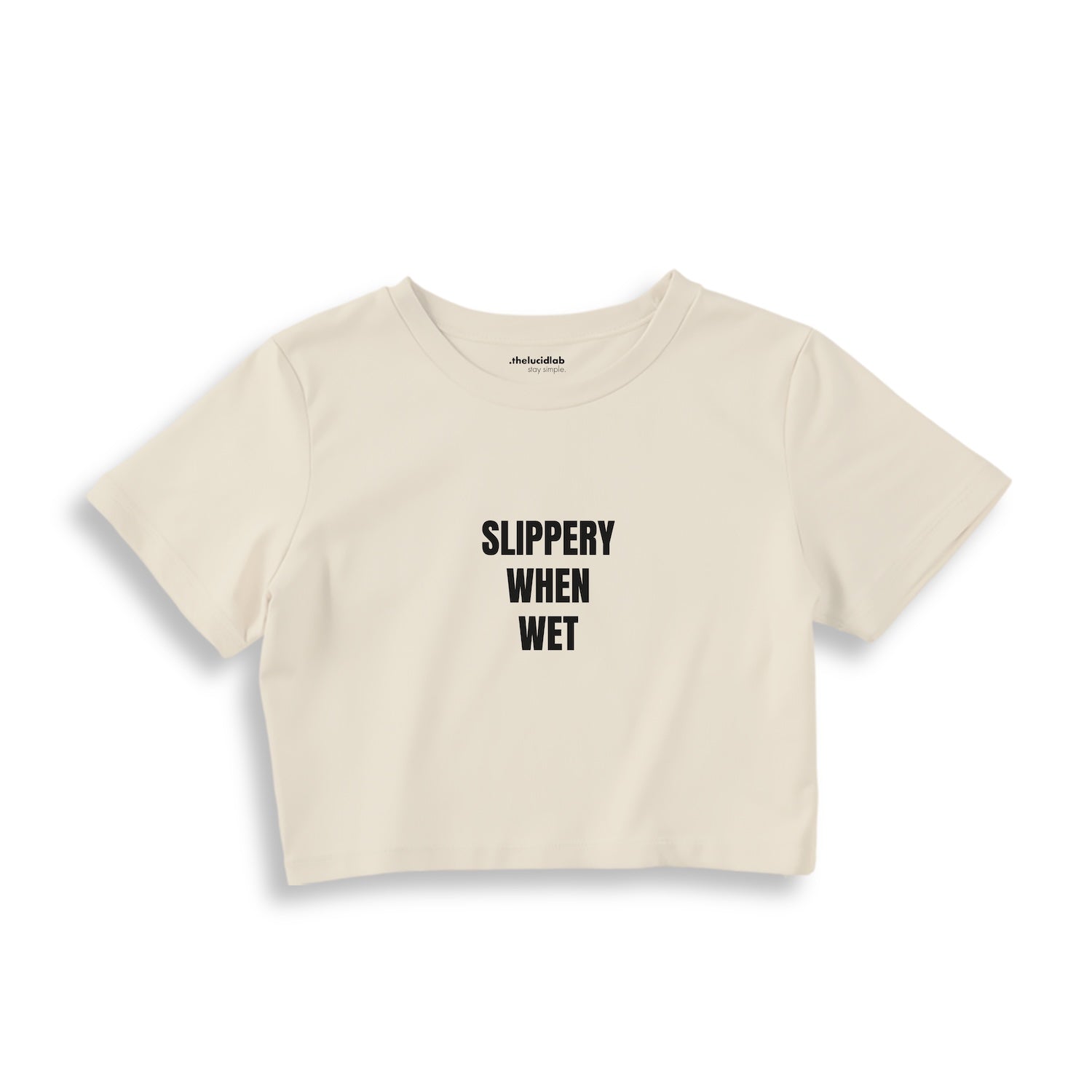 Slippery When Wet Crop Tişört